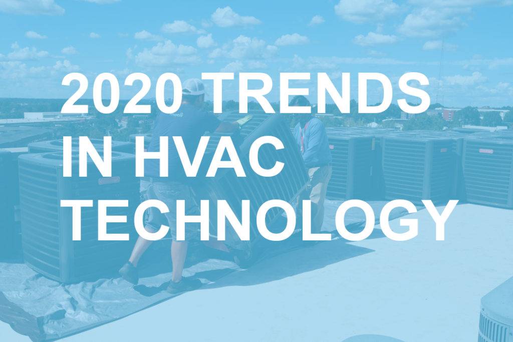 2020 Trends In HVAC Technology - Motili